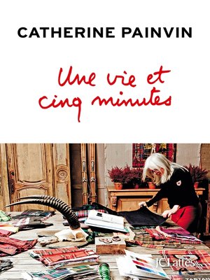 cover image of Une vie et cinq minutes